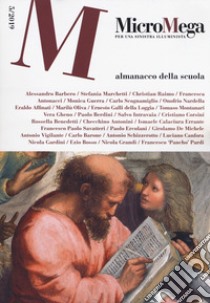 Micromega (2019). Vol. 5: Almanacco della scuola libro