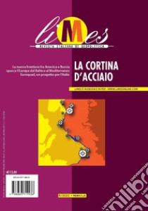 Limes. Rivista italiana di geopolitica (2022). Vol. 5: La cortina di acciaio libro