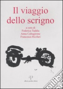 Il viaggio dello scrigno libro