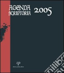 Agenda penna scriptoria 2005 libro