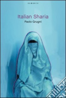 Italian Sharia libro di Grugni Paolo