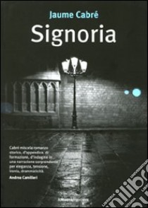 Signoria libro di Cabré Jaume