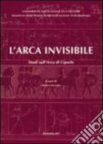 L'arca invisibile. Studi sull'arca di Cipselo libro di Giuman M. (cur.)