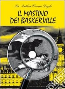 Doyle Il Mastino Dei Baskerville+dvd libro di CONAN DOYLE ARTHUR  