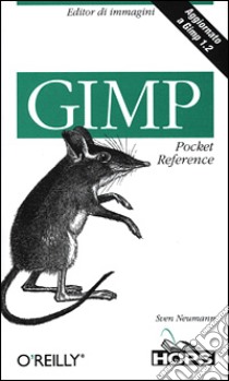 Gimp Pocket reference libro di Neumann Sven