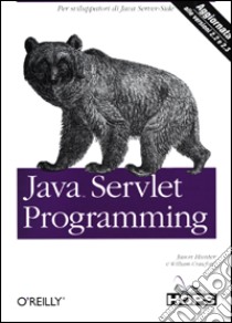 Java Servlet Programming libro di Hunter Jason - Crawford William