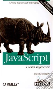 JavaScript Pocket reference libro di Flanagan David