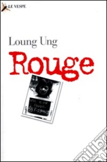 Rouge libro di Ung Loung