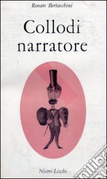 Collodi narratore libro di Bertacchini Renato