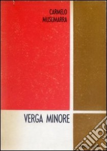 Verga minore libro di Musumarra Carmelo