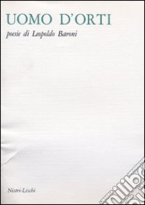 Uomo d'orti libro di Baroni Leopoldo