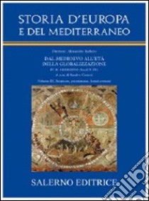 Storia d'Europa e del Mediterraneo. Vol. 9: Strutture, preminenze, lessici comuni libro di Carocci S. (cur.)