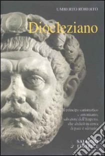 Diocleziano libro di Roberto Umberto