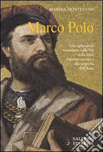 Marco Polo libro di Montesano Marina