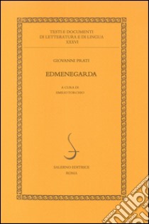 Edmenegarda libro di Prati Giovanni; Torchio E. (cur.)