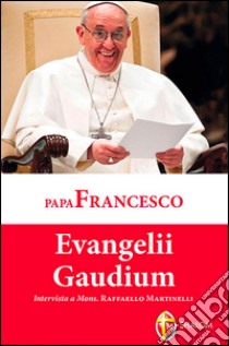 Evangelii gaudium libro