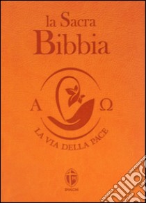 La Sacra Bibbia. Ediz. piccola arancione libro