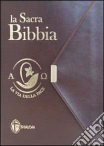 La Sacra Bibbia. La via della pace. Ediz. tascabile con bottoncino marrone libro