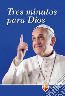 Tres minutos para Dios libro