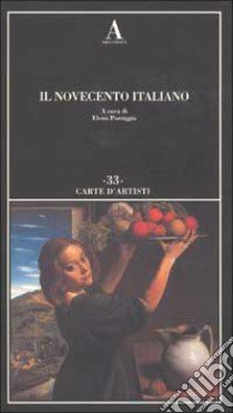 Il Novecento italiano libro di Pontiggia E. (cur.)