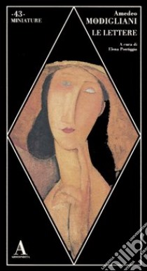 Le lettere libro di Modigliani Amedeo