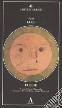 Poesie libro di Klee Paul; Manacorda G. (cur.)