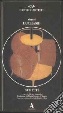 Scritti libro di Duchamp Marcel