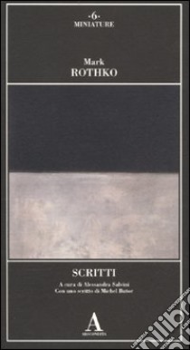 Scritti libro di Rothko Mark