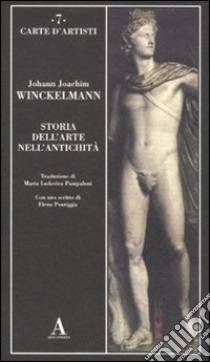 Storia dell'arte nell'antichità libro di Winckelmann Johann Joachim