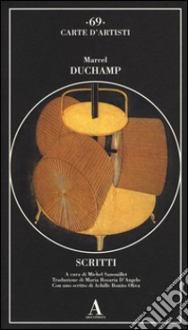 Scritti. Ediz. illustrata libro di Duchamp Marcel; Sanouillet M. (cur.)
