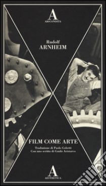 Film come arte libro di Arnheim Rudolf