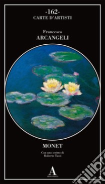 Monet libro di Arcangeli Francesco