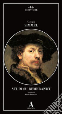 Studi su Rembrandt libro di Simmel Georg; Perucchi L. (cur.)