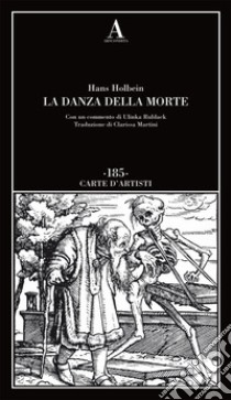 La danza della morte libro di Holbein Hans