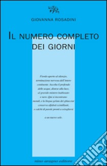 Il numero completo dei giorni libro di Rosadini Giovanna