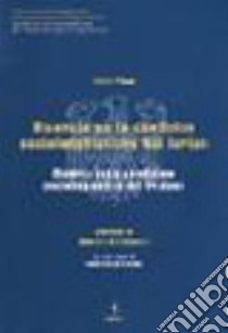 Ricerca sulla condizione sociolinguistica del friulano. Ricercje su la condizion sociolenghistiche dal furlan libro di Picco Linda