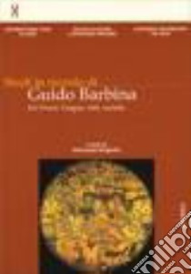 Studi in ricordo di Guido Barbina. Vol. 2: Est Ovest. Lingue, stili, società libro di Borghello G. (cur.)