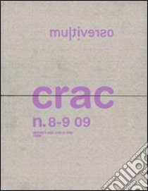 Multiverso (2009) vol. 8-9: Crac libro di Csillaghy A. (cur.); Marangon F. (cur.)