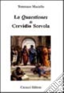 Le quaestiones di Cervidio Scevola libro di Masiello Tommaso