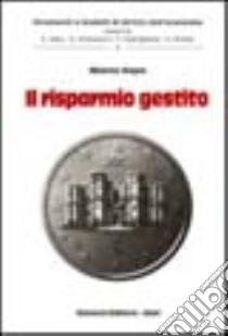 Il risparmio gestito libro di Sepe Marco