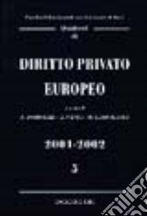 Diritto privato europeo. Vol. 5 libro di Jannarelli Antonio; Piepoli Gaetano; Scannicchio Nicola