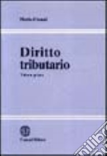 Diritto tributario (1) libro di D'Amati Nicola - Coco Caterina - Uricchio Antonio