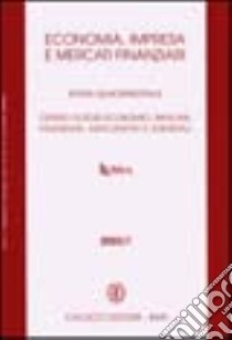 Economia, impresa e mercati finanziari (2004). Vol. 1 libro