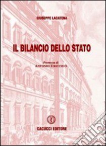 Il bilancio dello stato libro di Lacatena Giuseppe