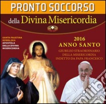 Pronto soccorso della divina misericordia. Con CD Audio libro