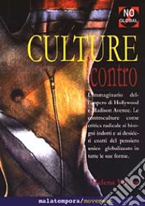 Culture contro libro di Velena Helèna