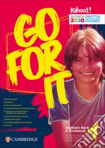 GO FOR IT 1 libro di KENNEDY CLARE - SNELLING RHONA - FOODY ELIZABETH