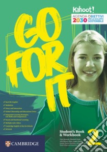 GO FOR IT 2 libro di KENNEDY CLARE - SNELLING RHONA - FOODY ELIZABETH