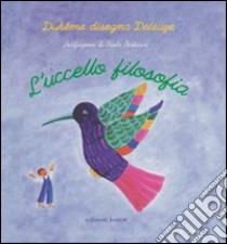 L'uccello filosofia libro di Deleuze Gilles