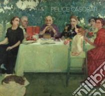 Felice Casorati. Persone. Ediz. a colori libro di Enrico A. (cur.)